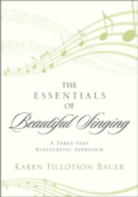 Essentials of Beautiful Singing