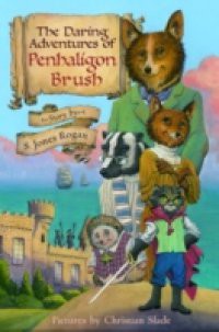 Daring Adventures of Penhaligon Brush