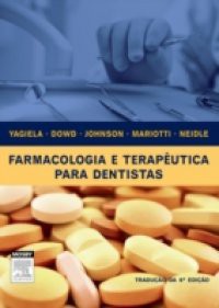 Farmacologia E Terapeutica Para Dentistas