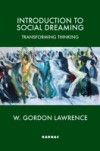 Introduction to Social Dreaming