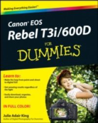 Canon EOS Rebel T3i / 600D For Dummies