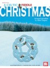 Celtic Fiddle Christmas