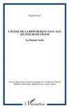 ecole de la republique face aux jeunes m