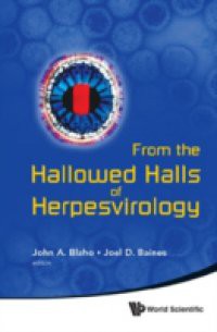 FROM THE HALLOWED HALLS OF HERPESVIROLOGY