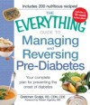 Everything Guide to Managing and Reversing Pre-Diabetes