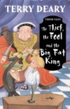 Thief, the fool and the big Fat King