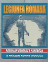 Legiunea Romana: Romanian General's Handbook
