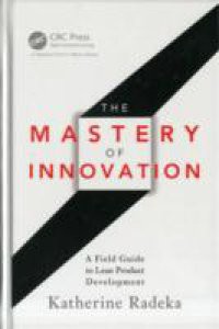 Mastery of Innovation