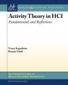 Activity Theory in HCI