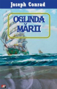 Oglinda marii (Romanian edition)