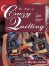 Magic of Crazy Quilting