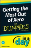 Getting the Most Out of Xero In A Day For Dummies