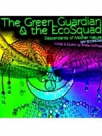 Green Guardian and the EcoSquad