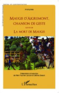 Maugis d'Aigremont, chanson de geste