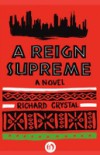 Reign Supreme
