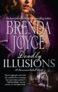 Deadly Illusions (Mills & Boon M&B) (A Francesca Cahill Novel, Book 1)