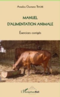 Manuel d'alimentation animale – exercices corriges