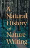 Natural History of Nature Writing
