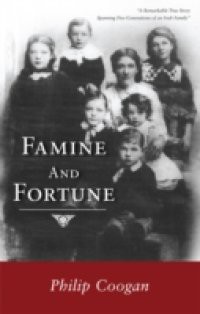 Famine And Fortune