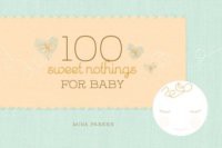 100Sweet Nothings For Baby