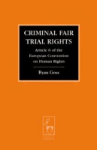 Criminal Fair Trial Rights,