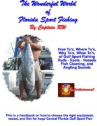 Wonderful World of Florida Sport Fishing