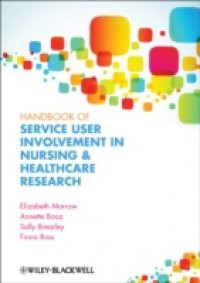 Handbook of User Involvement in Nursing and Healthcare Research