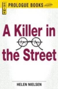 Killer in the Street