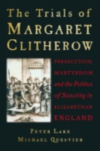 Trials of Margaret Clitherow