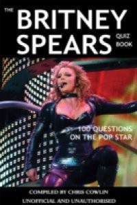 Britney Spears Quiz Book