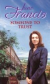 Someone To Trust