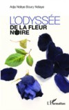 L'odyssee de la fleur noire