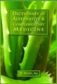 Dictionary of Alternative & Complementary Medicine