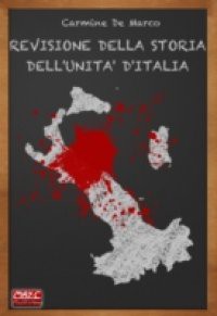 Revisione della storia dell'Unita d'Italia
