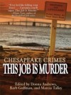 Chesapeake Crimes: This Job Is Murder!
