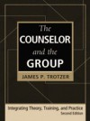 Counselor and the Group, fourth edition