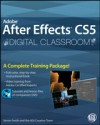 Adobe After Effects CS5 Digital Classroom