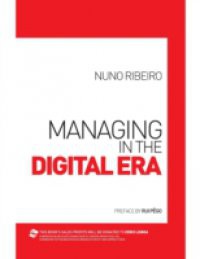 Managing in the Digital Era