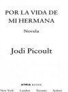 Por la vida de mi hermana (My Sister's Keeper)