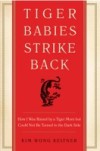 Tiger Babies Strike Back
