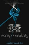 H.I.V.E. 3: Escape Velocity