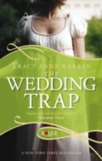 Wedding Trap, A Rouge Regency Romance
