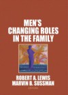 Men's Changing Roles in the Family