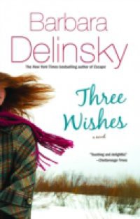 Three Wishes