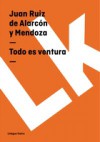 Todo es ventura