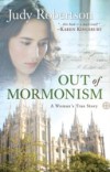 Out of Mormonism