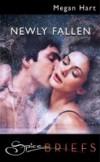 Newly Fallen (Mills & Boon Spice)