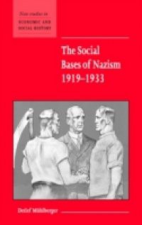 Social Bases of Nazism, 1919-1933