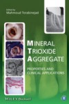 Mineral Trioxide Aggregate