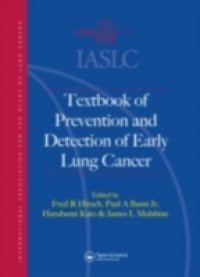 IASLC Textbook of Prevention and Early Detection of Lung Cancer